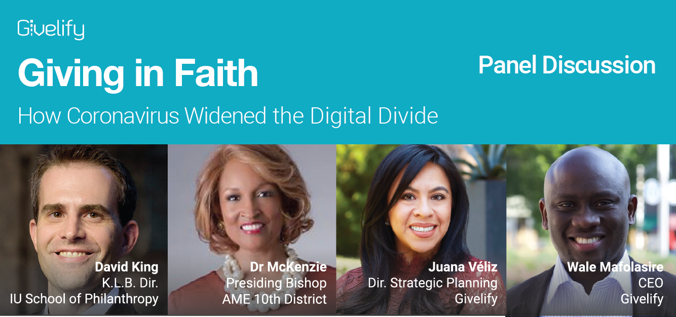 Panel Discussion: Giving in Faith - How Coronavirus Widened the Digital Divide